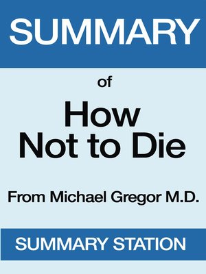 cover image of How Not to Die / Summary